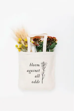 Bloom Against All Odds Tote Bag