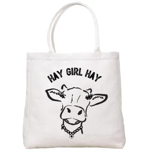Hay Girl Hay Tote Bag