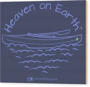 Kayak Heaven On Earth - Wood Print