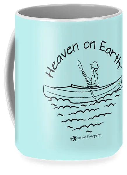 Kayaker Heaven On Earth - Mug