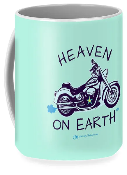 Motorcycle Heaven On Earth - Mug