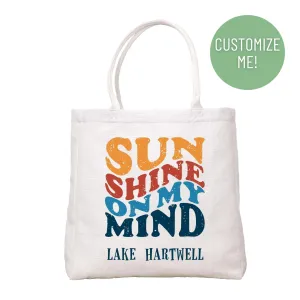 Sunshine On My Mind Tote Bag