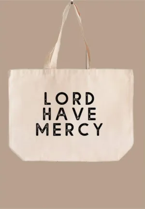 XL 'Lord Have Mercy' Tote